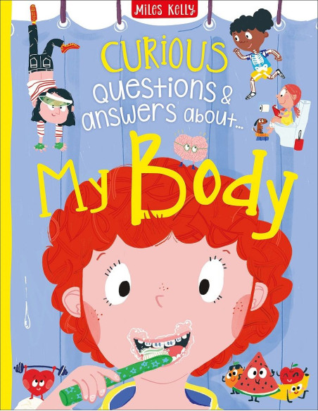 Curious Questions - Answers about My Body