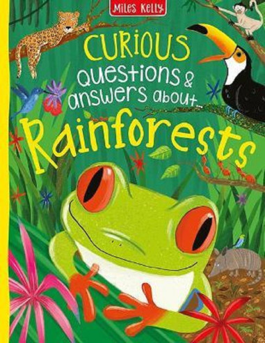 Curious Questions - Answers about Rainforests