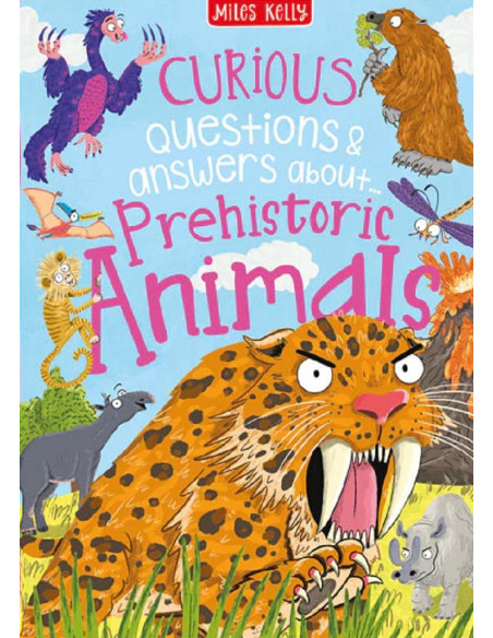 Curious Questions - Answers about Prehistoric Animals