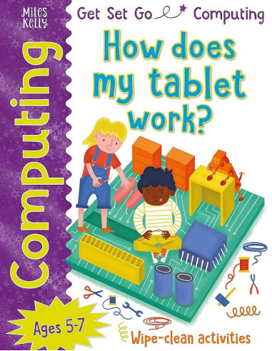 Get Set Go: Computing - How does my tablet work