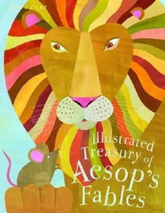 Illustrated Treasury - Aesops fables