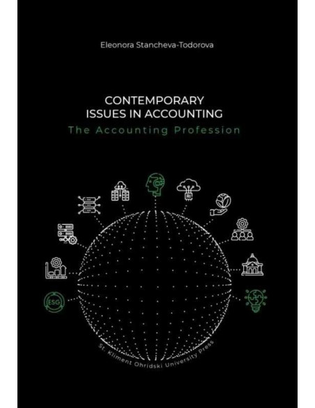 Contemporary Issues in Accounting. The Accounting Profession