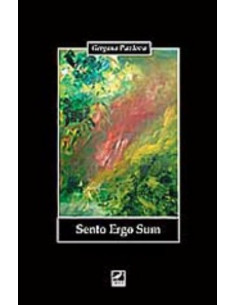 Sento Ergo Sum