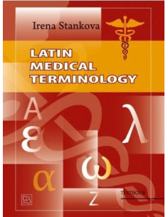 Latin Мedical Тerminology - Third Revised Edition