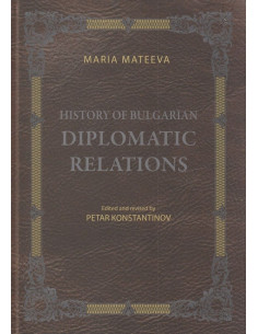 History of Bulgarian Diplomatic Relations