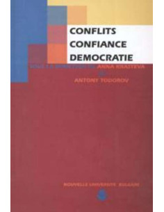 Conflits. Confiance. Democratie