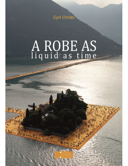 A Robe as liquid as time. Poetry